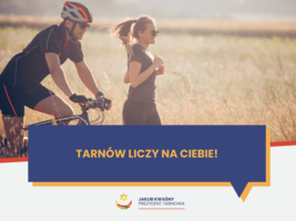 Tarnów liczy na Ciebie